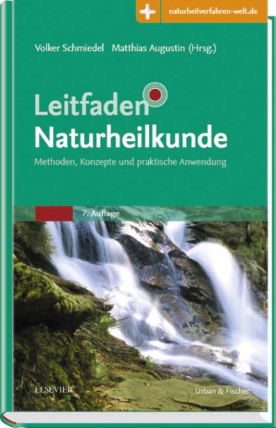 Schmiedel, Augustin: Leitfaden Naturheilkunde 7. Auflage