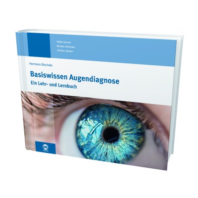 Biechele: Basiswissen Augendiagnose