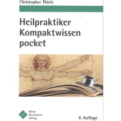 Thiele: Heilpraktiker Kompaktwissen pocket