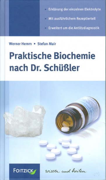 Hemm/Mair: Praktische Biochemie nach Dr. Schüßler