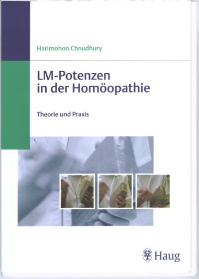 Choudhury: LM-Potenzen in d. Homöopathie
