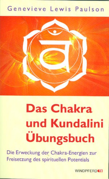 Paulson: Das Chakra-und Kundalini- Übungsbuch