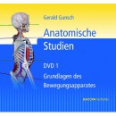 Gunsch: Anatomische Studien DVD 1 Grundlagen des Bewegungsapparates